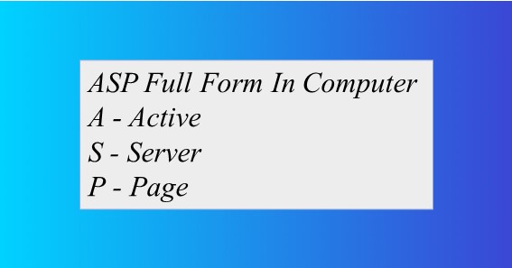 ASP Full Form In Computer