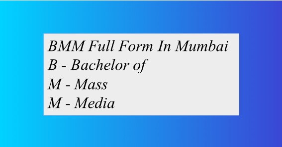 BMM Full Form In Mumbai