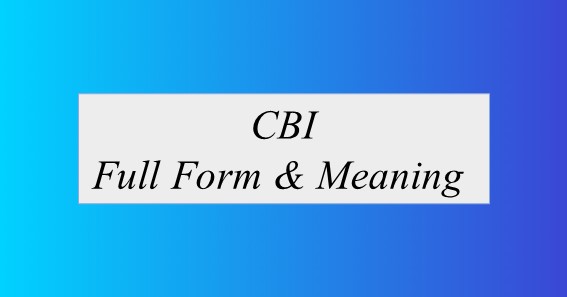 full-form-of-cbi-meaning