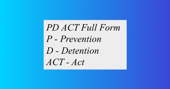 PD ACT Full Form