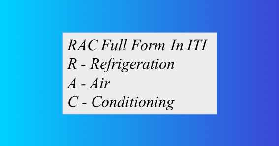 RAC Full Form In ITI