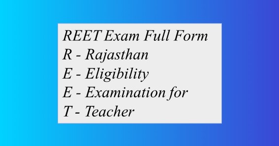 REET Exam Full Form