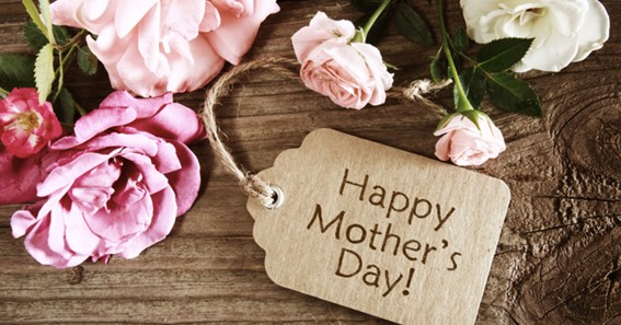 Ways To Celebrate Mother’s Day