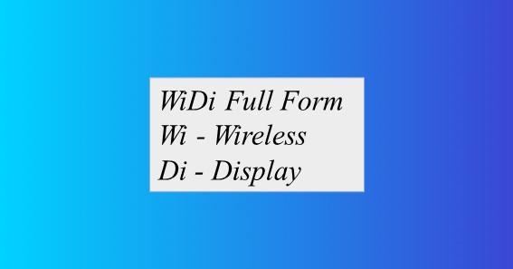 WiDi Full Form