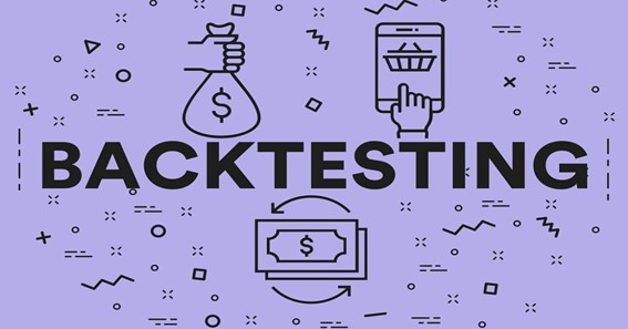 Backtesting: An Important Part of Trading