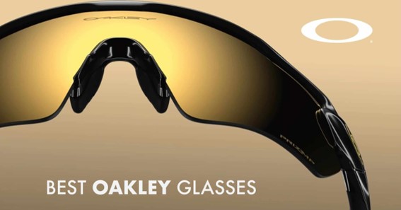 Why Oakley Glasses Are a Top Pick Amongst Consumers