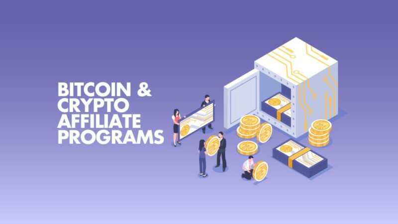 7 Best Cryptocurrency Affiliate Programs