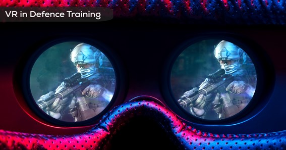 Virtual Reality in Defence: How VR Is Changing Military Training?